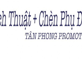 DỊCH VỤ LỒNG TIẾNG ,THUYẾT MINH,PHỤ ĐỀ